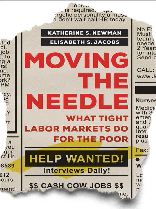 Title details for Moving the Needle by Katherine S. Newman - Available